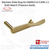 ����ī��5.1 ����ġ �����̵� ����(�����η���)Stainless Slide Stop for MARUI HI-CAPA 5.1 Gold Match (Titanium Gold)630 ...
