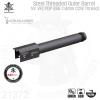 Steel Threaded Outer Barrel for VFC/Umarex Walther PDP GBB ��ƿ �ƿ��ٷ�14mm ������ ��ü�� ��ƿ �ƿ��ٷ��Դϴ�.


